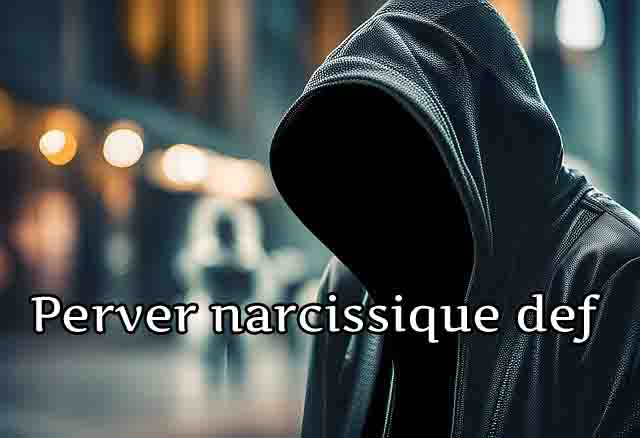 Perver narcissique def